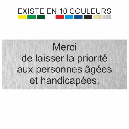 Plaque gravée merci de laisser la priorité aux personnes âgées et handicapées