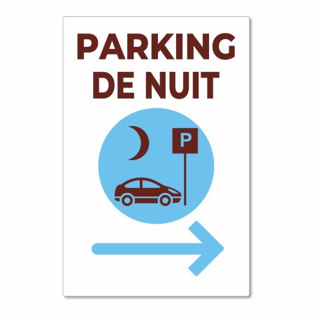 Panneau parking de nuit à droite en aluminium composite 3mm