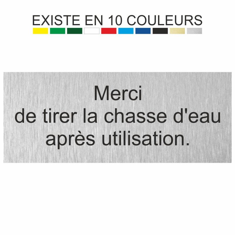 Plaque gravée merci de tirer la chasse d'eau après utilisation