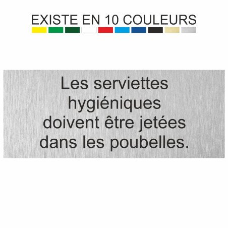Plaque gravée les serviettes hygiéniques doivent être jetées dans les poubelles