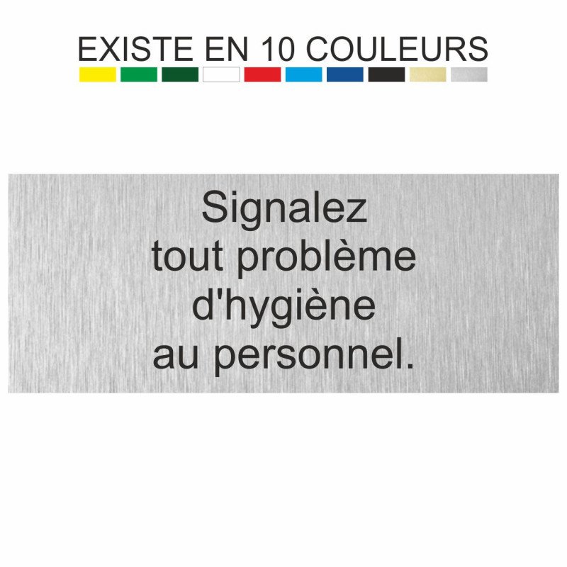 Plaque gravée signalez tout problème d'hygiène au personnel