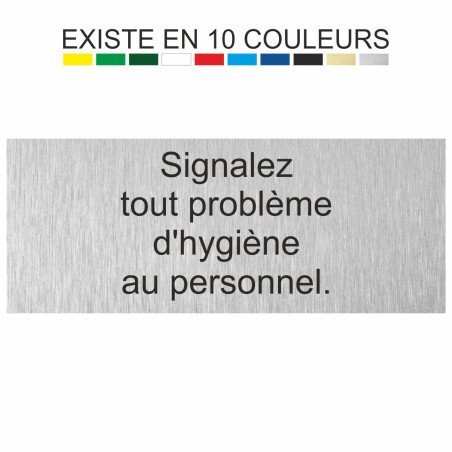 Plaque gravée signalez tout problème d'hygiène au personnel