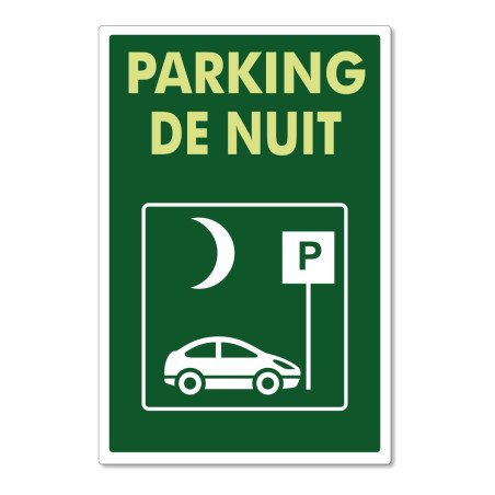 Panneau parking de nuit