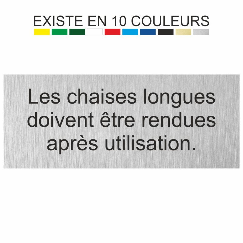 Plaque gravée les chaises longues doivent être rendues après utilisation