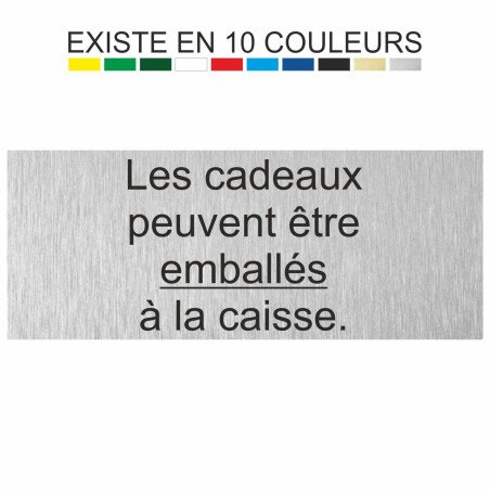 Plaque gravée les cadeaux peuvent être emballés à la caisse