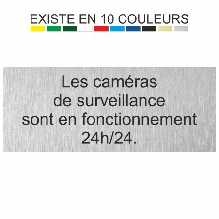 Les caméras 
de surveillance
sont en fonctionnement
24h/24