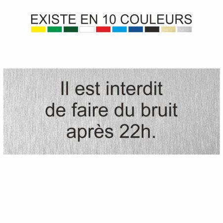 Plaque gravée il est interdit de faire du bruit après 22h