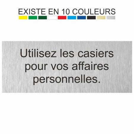 Plaque gravée utilisez les casiers pour vos affaires personnelles