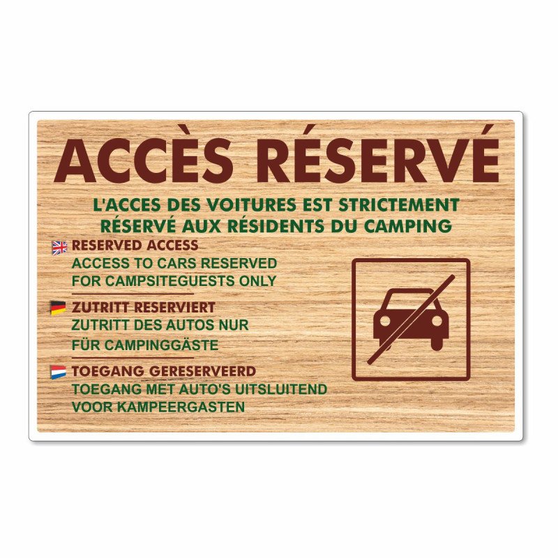 Panneau accès réservé aux résidents du camping