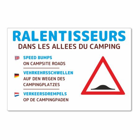 Panneau ralentisseurs dans les allées du camping