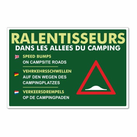 Panneau ralentisseurs dans les allées du camping