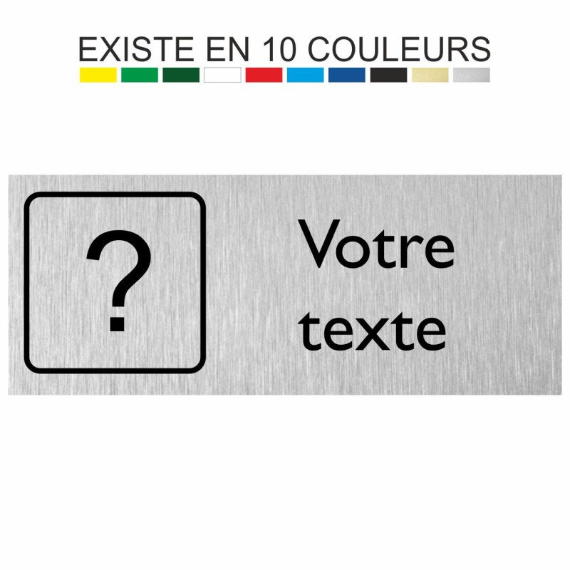 Plaque gravée sur mesure en 11 couleurs et 2 formats
