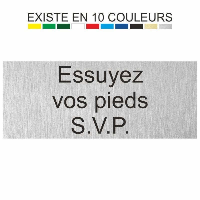 Essuyez
vos pieds
S.V.P.