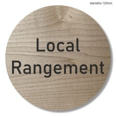Plaque en bois ronde local rangement
