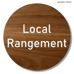 Plaque en bois ronde local rangement