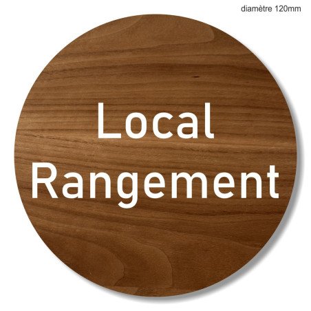 Plaque en bois ronde local rangement