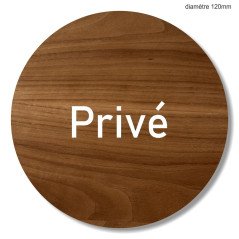 Plaque en bois ronde privé
