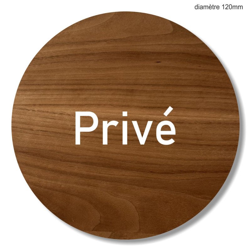 Plaque en bois ronde privé