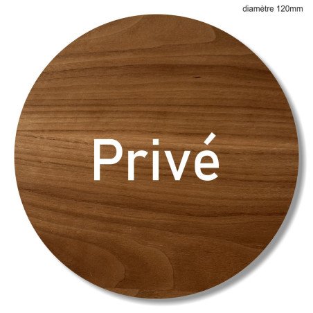 Plaque en bois ronde privé