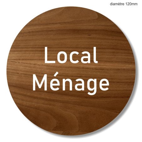 Plaque en bois ronde local ménage