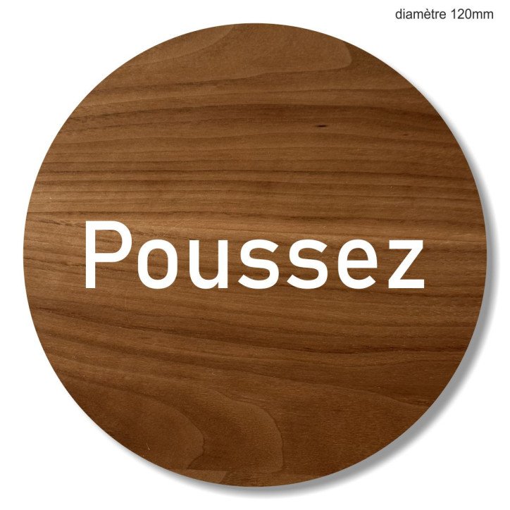 Plaque en bois ronde poussez Plaque en bois ronde poussez
