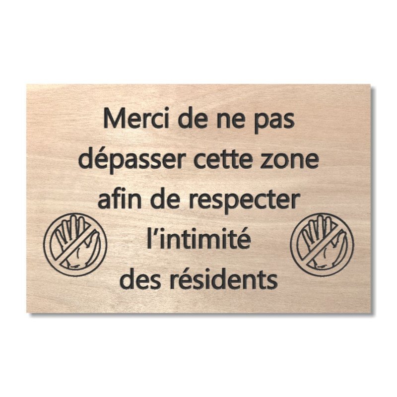 Panneau en bois merci de ne pas dépasser cette zone