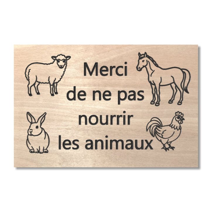 Panneau en bois merci de ne pas nourrir les animaux Panneau en bois merci de ne pas nourrir les animaux