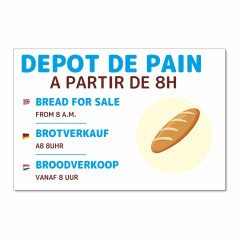 Panneau horaire dépôt de pain