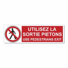 Panneau utilisez la sortie piétons