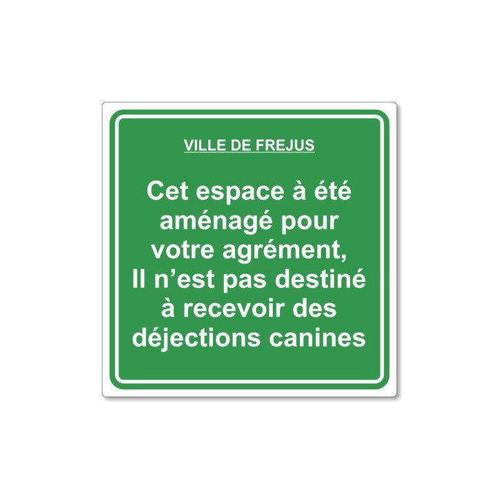 Panneau espace aménagé, pas de déjections canines Panneau espace aménagé, pas de déjections canines