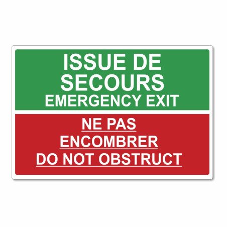 Panneau issue de secours, ne pas encombrer