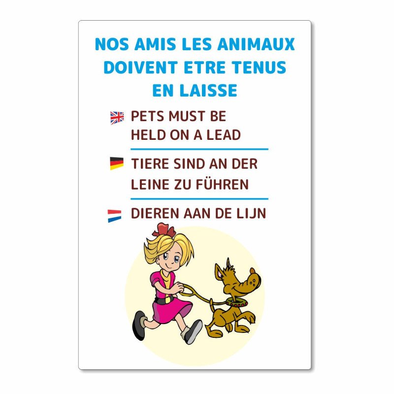 Panneau nos amis les animaux doivent être tenus en laisse