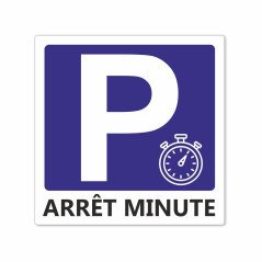 Panneau parking arrêt minute