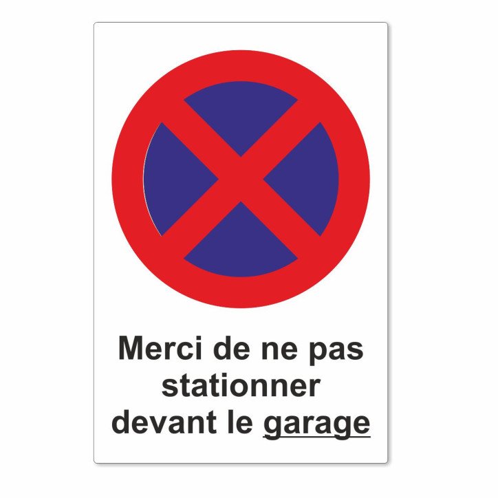 Panneau Merci de ne pas Stationner devant le Garage Panneau Merci de ne pas Stationner devant le Garage