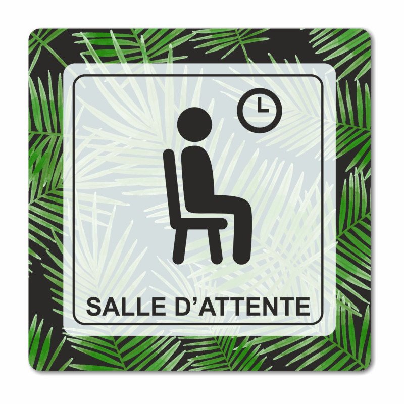 Plaque salle d'attente en Chromaluxe