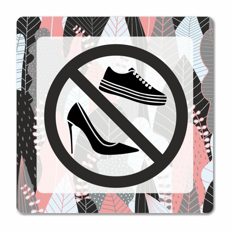 Plaque chaussures interdites en Chromaluxe