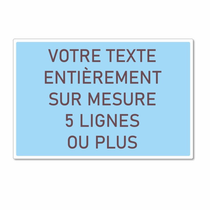 Panneau rectangle texte sur mesure horizontal ou vertical Panneau rectangle texte sur mesure horizontal ou vertical