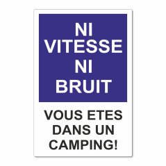 Panneau ni vitesse ni-bruit pour les campings et les residences