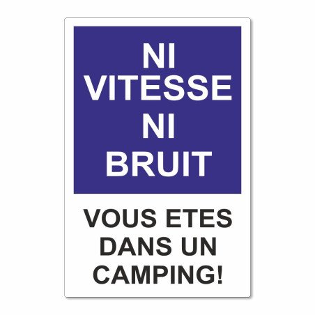Panneau ni vitesse ni-bruit pour les campings et les residences