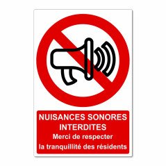Panneau nuisances sonores interdites
