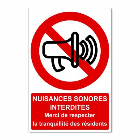 Panneau nuisances sonores interdites