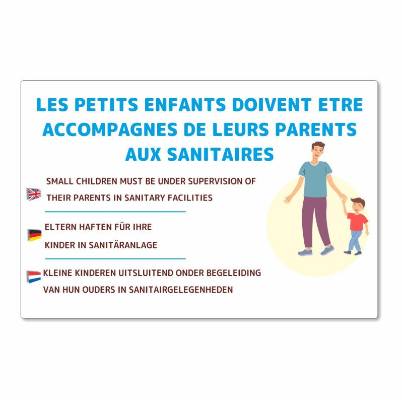 Panneau les petits enfants doivent être accompagnées de les parents aux sanitaires