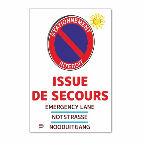Panneau issue de secours - ne pas stationner
