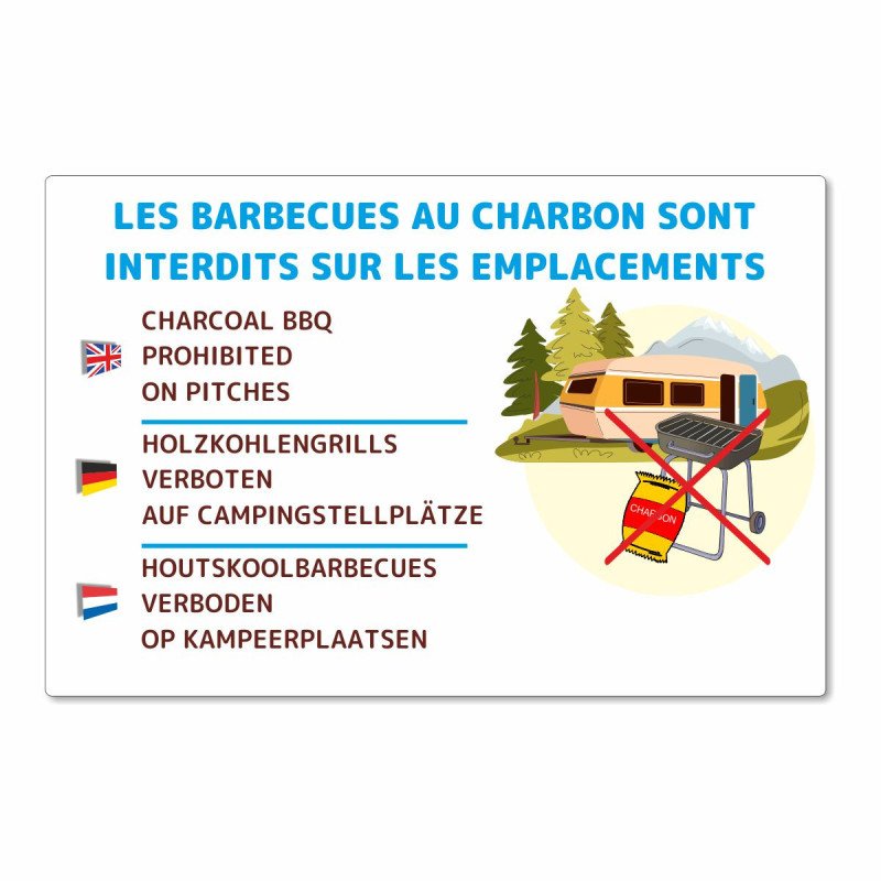 Panneau les barbecues charbon sont interdits sur es emplacements