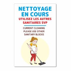 Panneau nettoyage en cours, utilisez les autres sanitaires