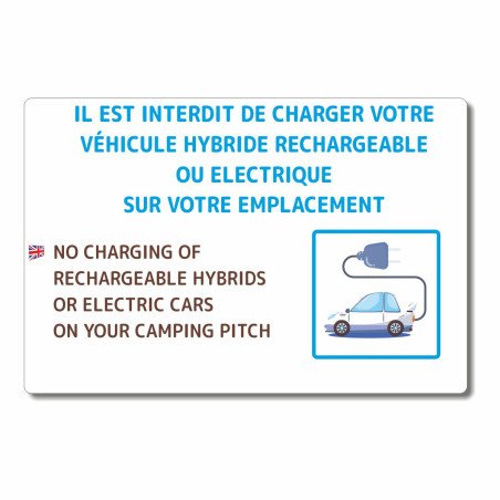 Panneau interdiction de charger les véhicules électrique sur l'emplacement