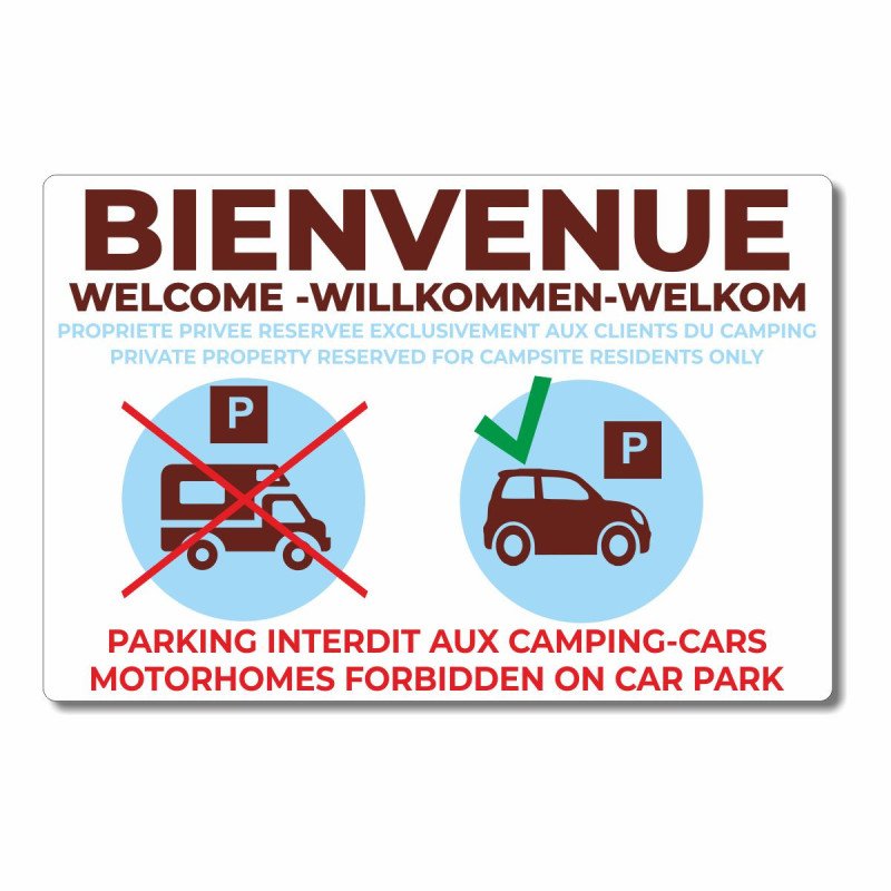 Panneau parking bienvenue, pas de camping cars