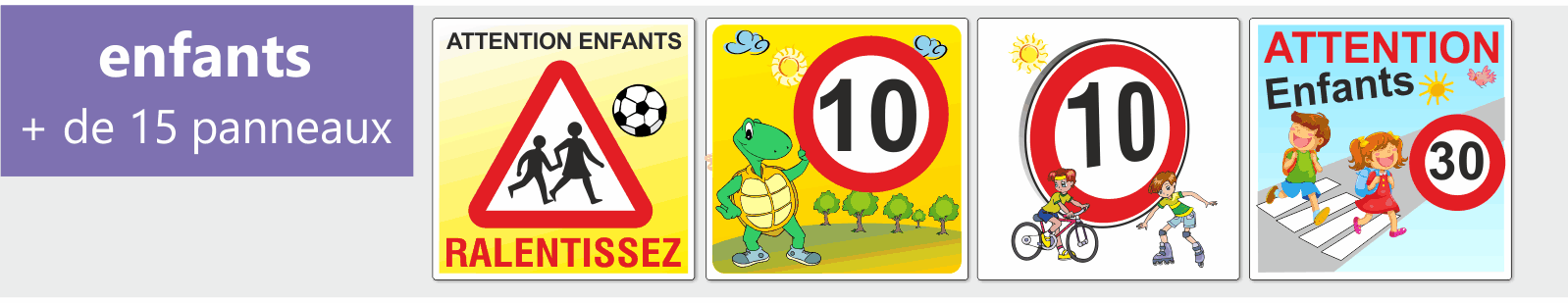 Pancarte sécurités enfants